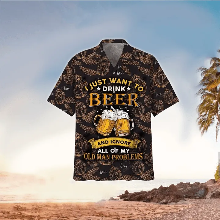 I just want to drink beer and ignore hawaiian shirt, Perfect Hawaiian Shirt For Beer Lover
